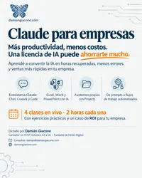 Curso Claude para empresas — Más productividad, menos costos. Dictado por Damián Giacone.